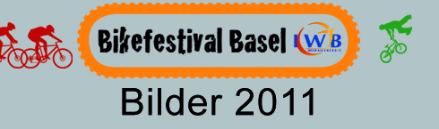 Bikefesival Basel 2011 Bilder